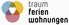 Besuchen Sie uns bei Traum Ferienwohnungen